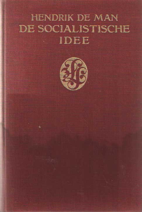 Man, Hendrik de - De socialistische idee