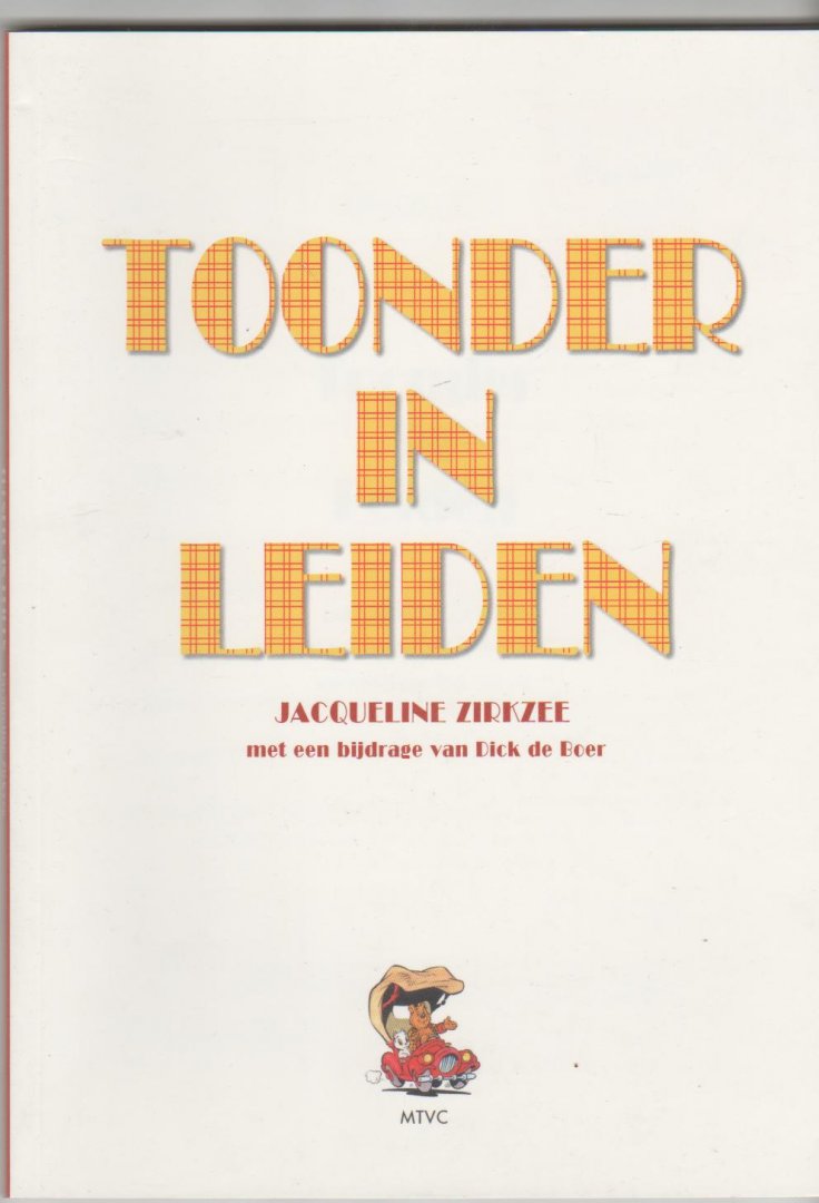 Zirkzee,Jaqueline - Toonder in Leiden
