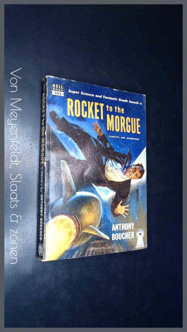 Boucher, Anthony - Rocket to the morgue