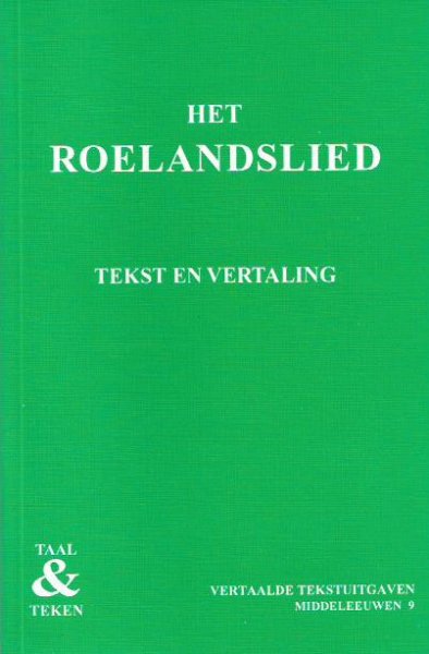 Hessel Adema - Het Roelandslied / H. Adema / druk 3 / tekst en vertaling