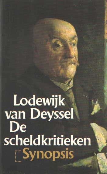 Deyssel, Lodewijk van - De scheldkritieken