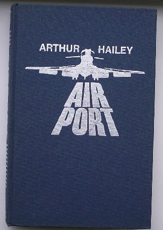 HAILEY, ARTHUR, - Airport. (Dutch text).