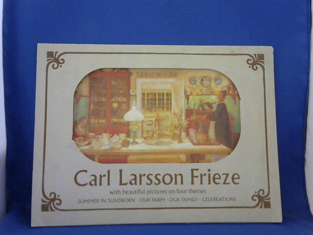 Larsson Carl - Carl Larsson Frieze, with beautiful pictures on four themes / Summer in Sundborn - Our Farm- Our Family- Celebrations