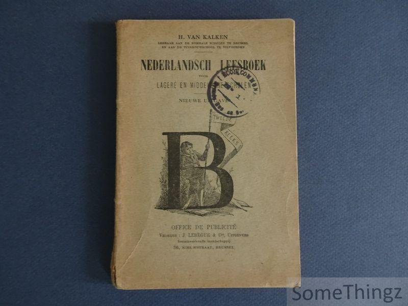van Kalken, H. - Nederlandsch leesboek voor lagere en middelbare scholen Tweede reeks B.