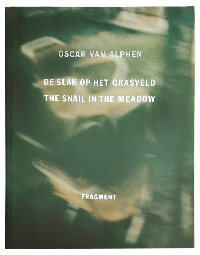 Oscar van Alphen - Slak op het grasveld / The snail in the meadow