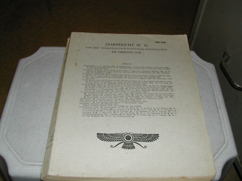 - JAARBERICHT NO 10 VAN HET VOOR-AZIATISCH- EGYPTISCH GENOOTSCHAP EX ORIENTE LUX - JAARBERICHT NO 10 VAN HET VOOR-AZIATISCH- EGYPTISCH GENOOTSCHAP EX ORIENTE LUX