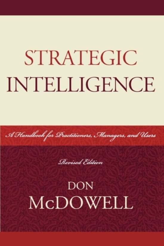 McDowell, Don - Strategic Intelligence / A Handbook for Practitioners, Managers and Users