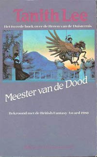Lee, Tanith - Deel 1 t / m 4 ;Heren van de Duisternis: 1 - Heerser van de nacht, 2 - Meester van de dood, 3 - Meester van de waan, 4 - Vrouwe van ijlingen,