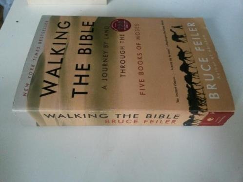 Bruce S. Feiler - Walking the Bible
