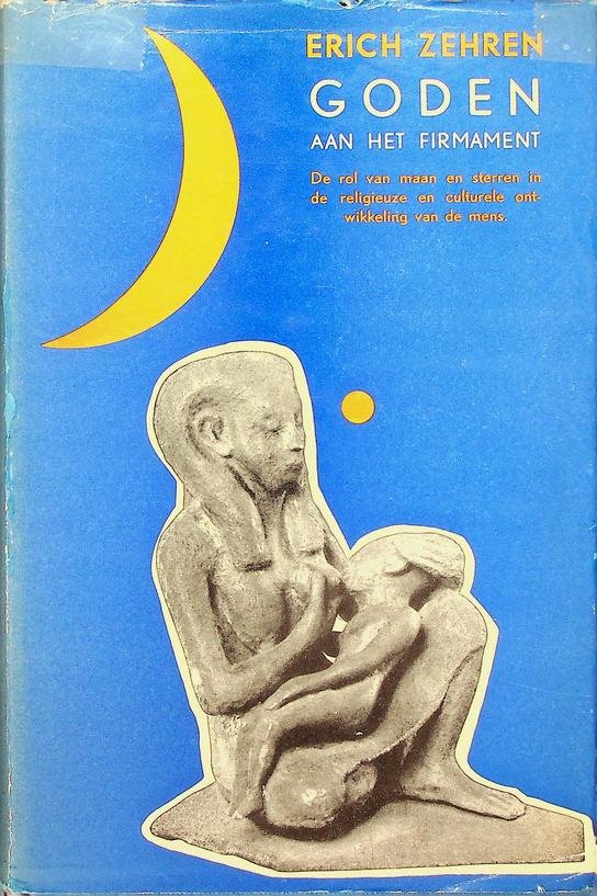 Zehren, Erich - Goden aan het firmament