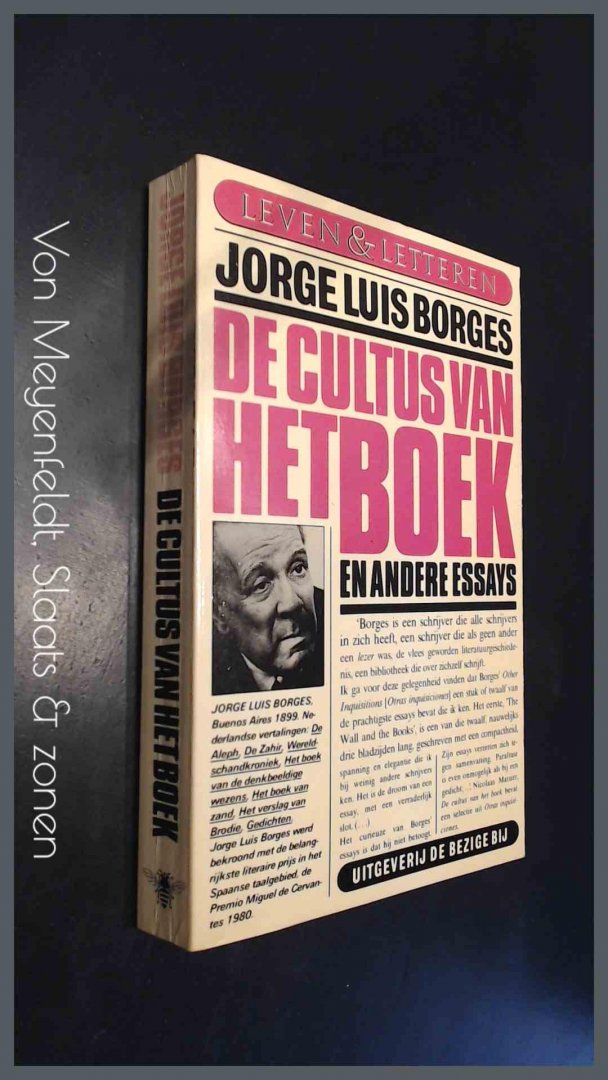 BORGES, JORGE LUIS - De cultus van het boek en andere essays