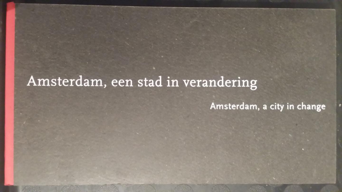 Iding, Ivar - Amsterdam, een stad in verandering / Amsterdam, a city in change