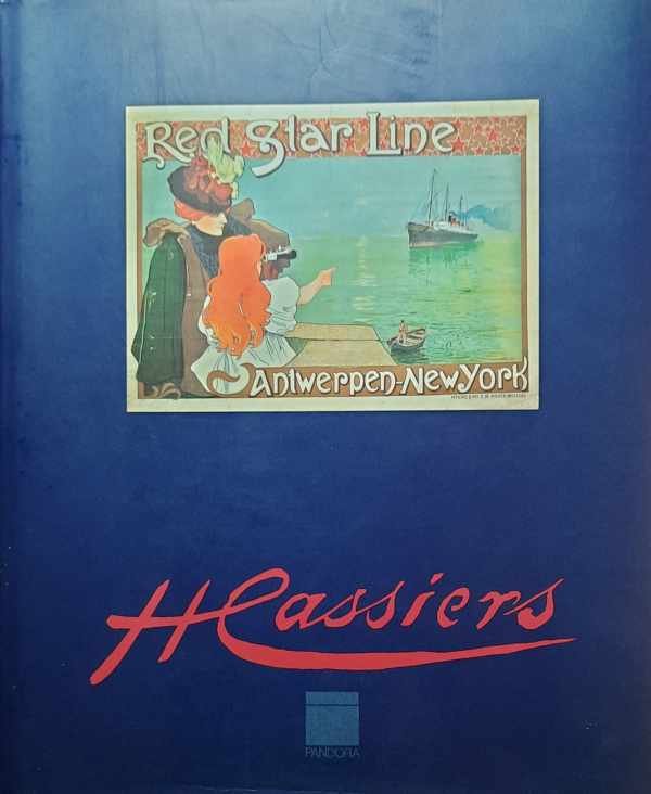 OOST Tony, Kockelbergh, I. (red.) - Henri Cassiers 1858-1944.