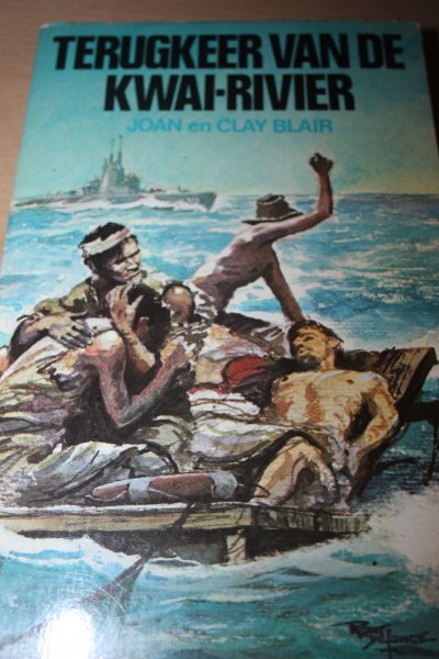 Blair, Joan en Clay - TERUGKEER VAN DE KWAI-RIVIER