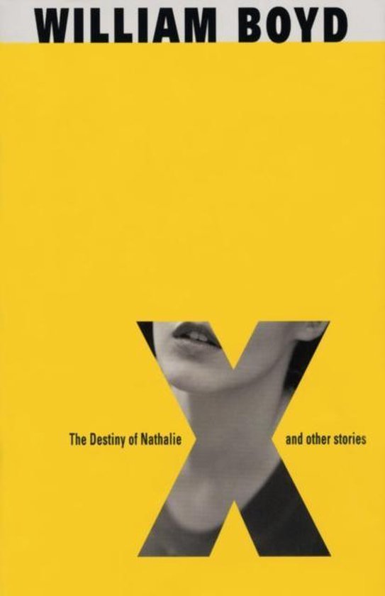 William Boyd - Destiny Of Nathalie X