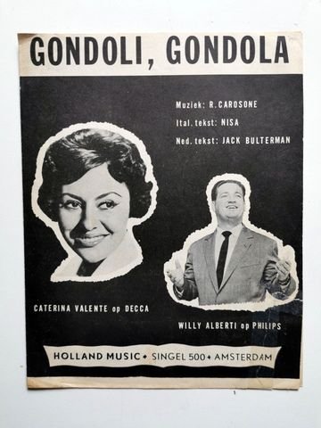 Carosone, R.: - Gondoli gondola. Caterina Valente op Decca. Willi Alberti op Philips