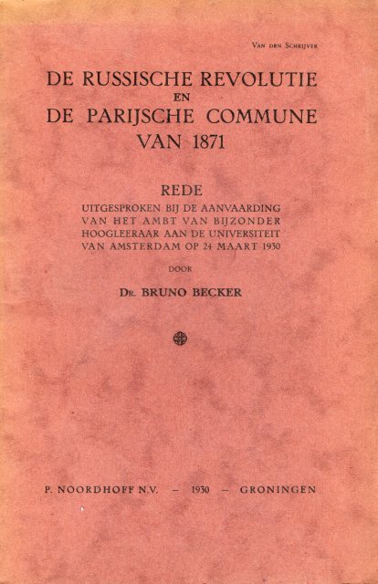 Becker, Bruno. - De Russische revolutie en de Parijsche commune van 1871.
