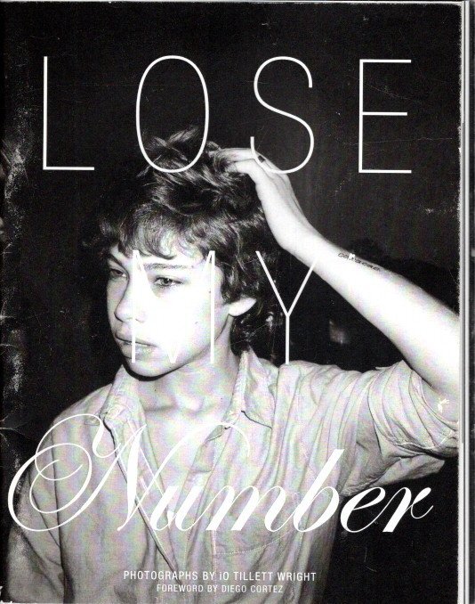 TILLETT WRIGHT, iO - iO Tillett Wright - Lose My Number - [Signed - Nr. 73/250].