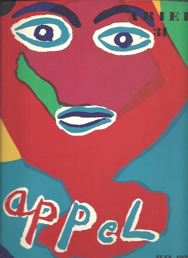APPEL, Karel - Appel - Poliptyques et peintures récentes - Ariel 31 - Juin 1974. - [Two original lithographs].