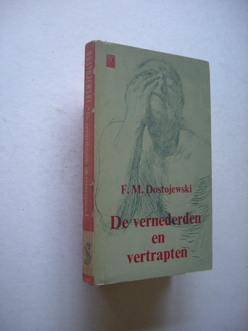 Dostojewski, F.M. / Wageningen, J.C.,  vert. - De vernederden en vertrapten. Deel 1