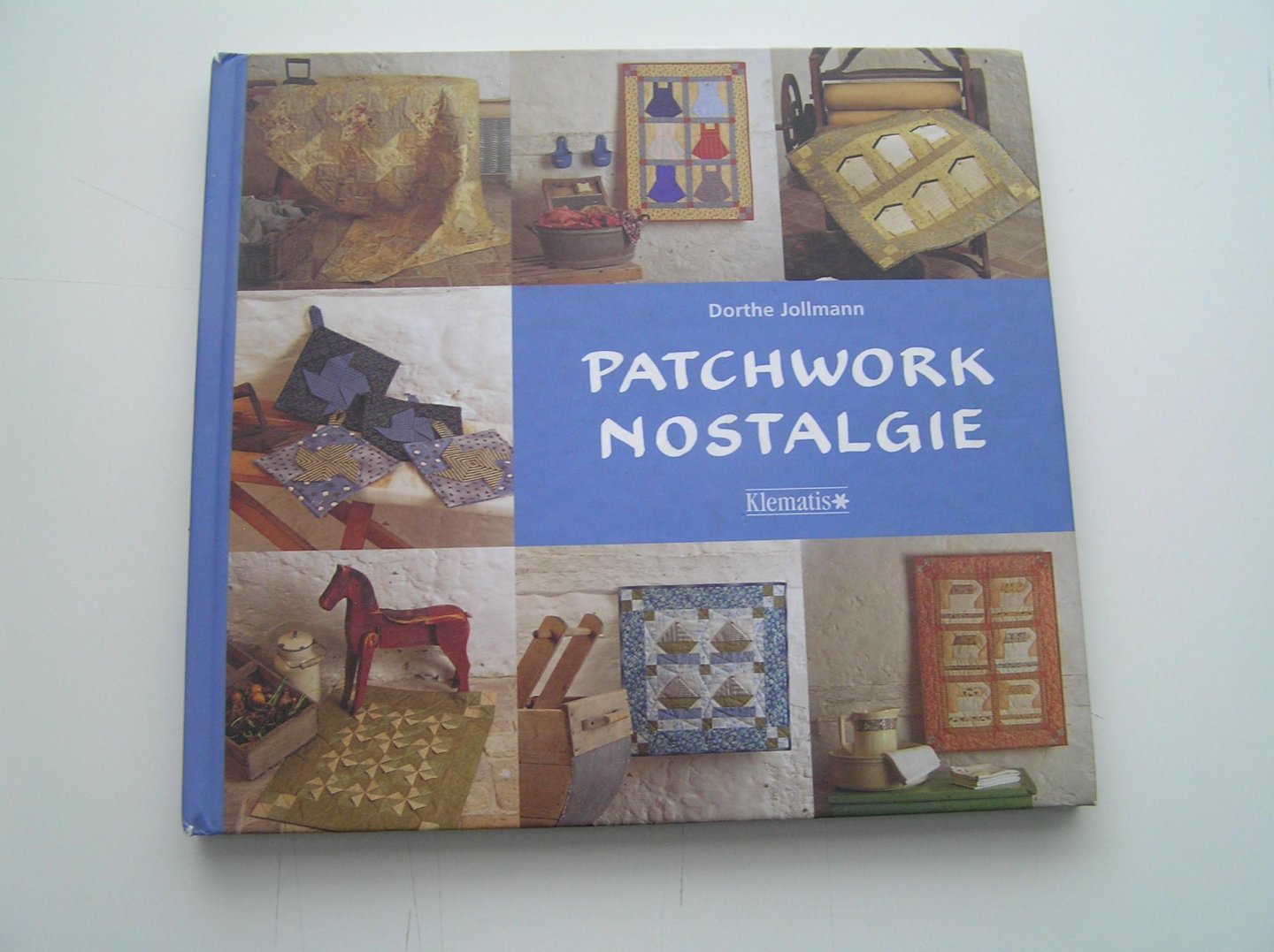 Jollmann Dorthe - Patchwork Nostalgie