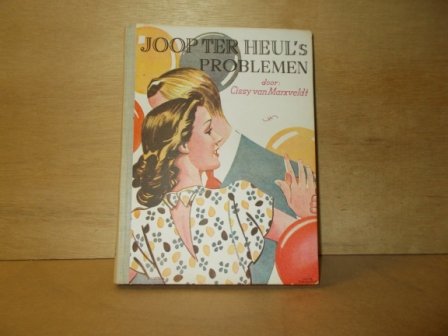 Marxveldt, Cissy van - Joop ter Heul's problemen