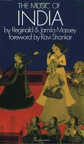 Massey, Reginald & Jamila - THE MUSIC OF INDIA