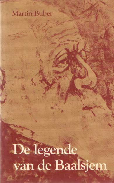 Buber, Martin - De legende van den Baalsjém