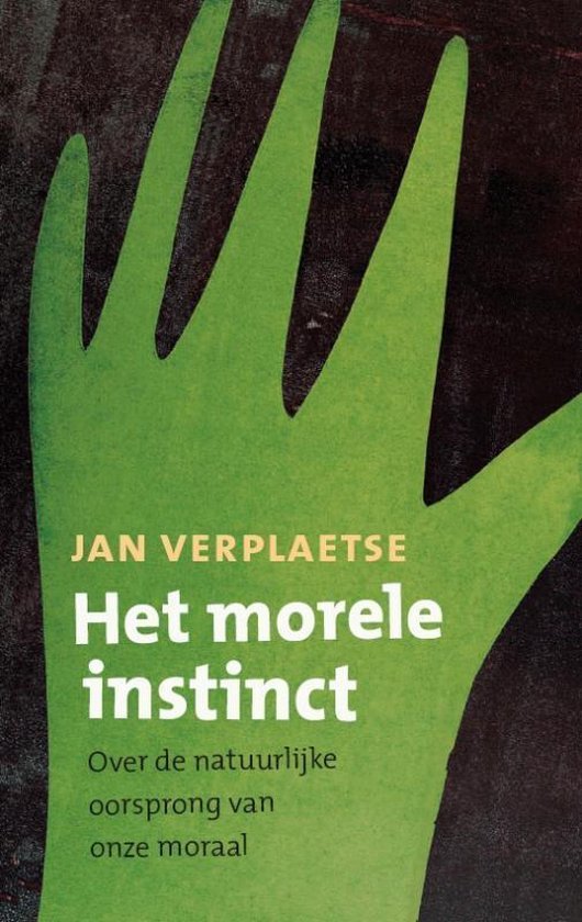 Verplaetse, J. - Het morele instinct