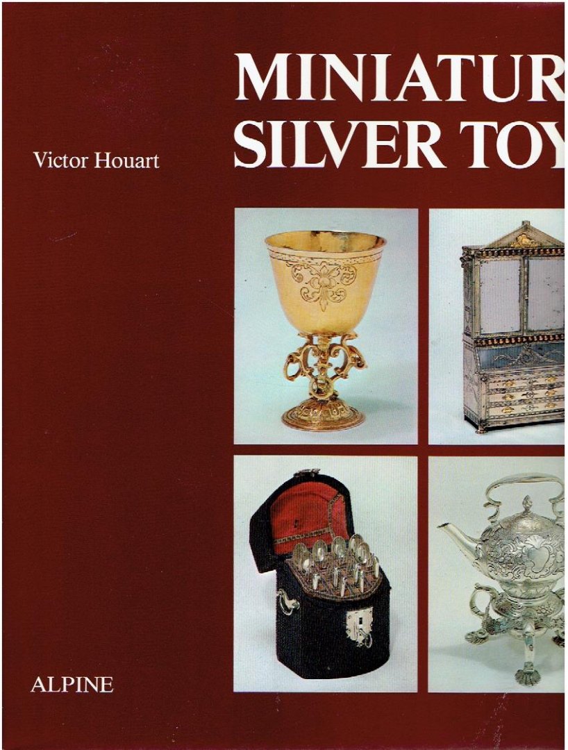 HOUART, Victor - Miniature Silver Toys.