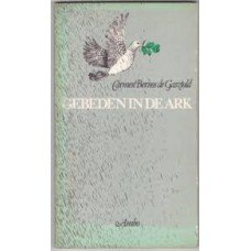 Bernos de Gasztold, Carmen - Gebeden in de Ark