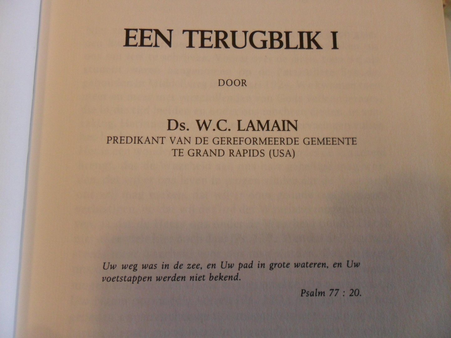 Lamain W.C. - Terugblik  3 delen