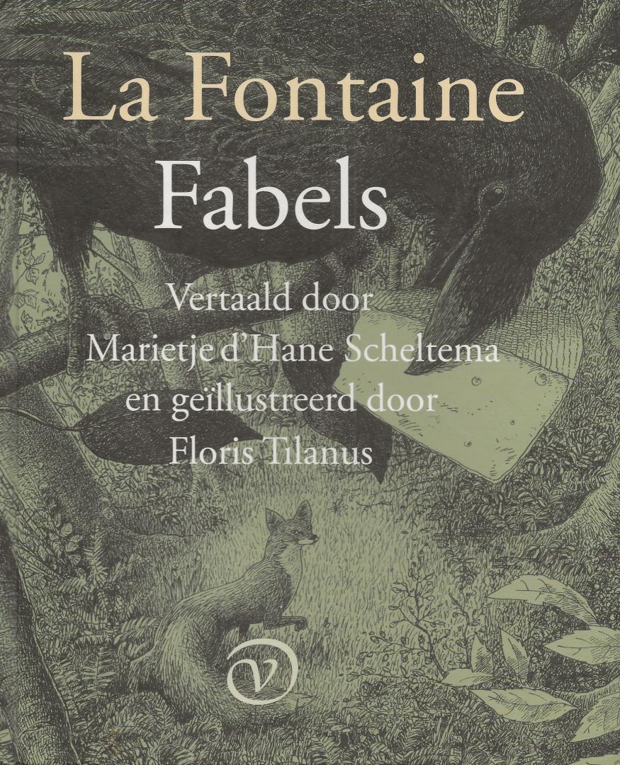 Fontaine, Jean de La - Fabels, vertaald door Marietje d'Hane Scheltema en geïllustreerd door Floris Tilanus