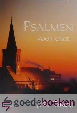 Terdu, Joel - Psalmen voor orgel *nieuw* --- Psalm 31, psalm 73, psalm 105, psalm 119