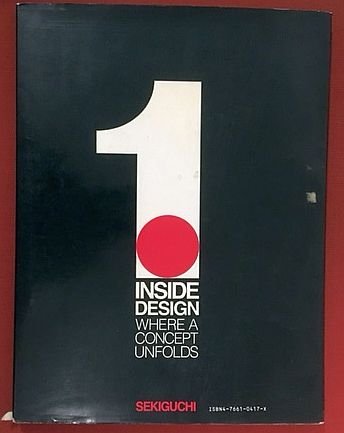 Goldsholl, M. - Inside design : a review: 40 years of work + Yoshi Sekuguchi - Inside design : where a concept unfolds