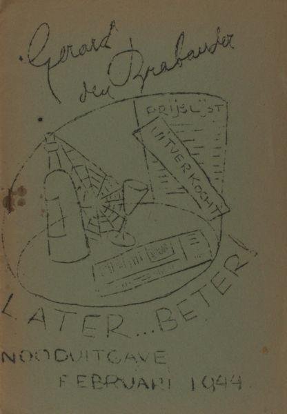 Brabander, Gerard den. - Later...beter. Nooduitgave.