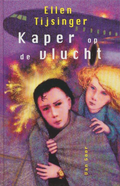 Tijsinger, Ellen - Kaper op de vlucht