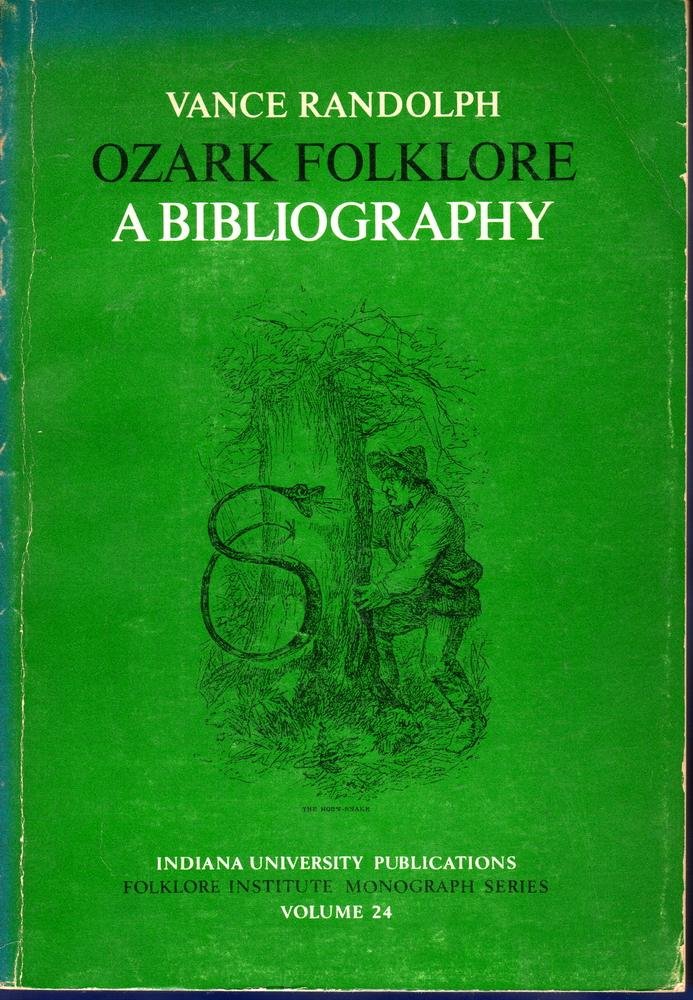 Randolph, Vance - Ozark Folklore A Bibliography