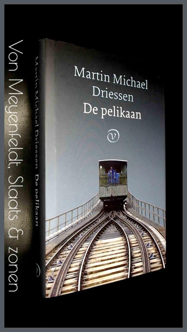 Driessen, Martin Michael - De pelikaan - Een komedie