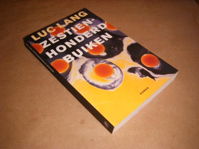 Luc Lang - Zestienhonderd buiken