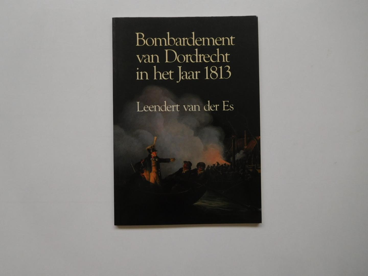 Leendert van Es - Bombardement van Dordrecht in het Jaar 1813