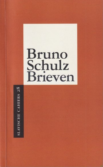Schulz, Bruno - Brieven