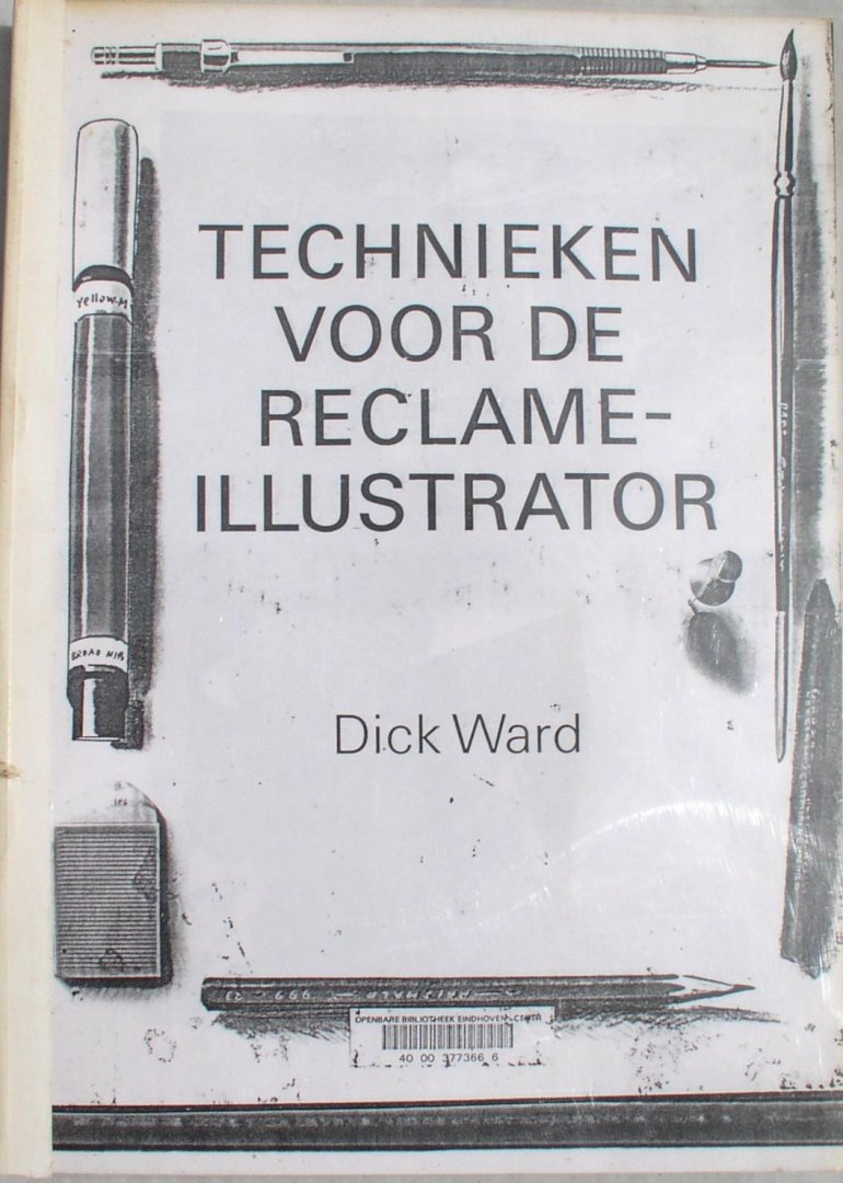 Ward, Dick - Technieken voor de reclame-illustrator