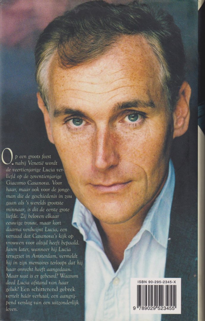 Japin (born 26 July 1956 in Haarlem), Arthur Valentijn - Een schitterend gebrek - In zijn memoires vermeldt Casanova terloops dat Lucia een van de weinige vrouwen is die hij ooit onrecht heeft aangedaan. Maar hoe? Wat is er werkelijk gebeurd? Waarom deed Lucia afstand van haar geluk?