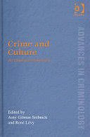 Srebnick, Amy Gilman & Rene Levy (eds.) - Crime and culture : an historical perspective.