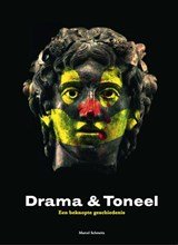 Drama & Toneel - een beknopte geschiedenis