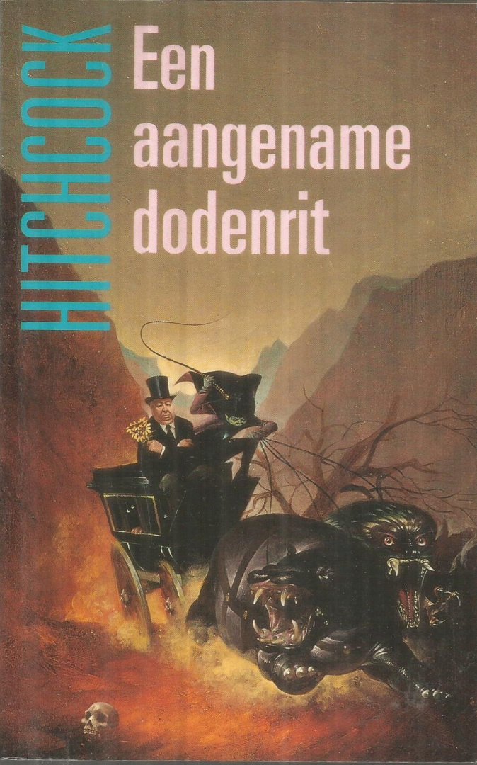 Hitchcock, Alfred - Een aangename dodenrit Hitchcock, Alfred - Een aangename dodenrit