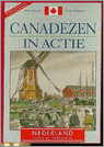Bollen, H; - De Canadezen in actie, bevrijding Nederland najaar '44-Voorjaar '45