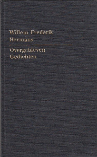 Hermans, W.F. - Overgebleven gedichten.