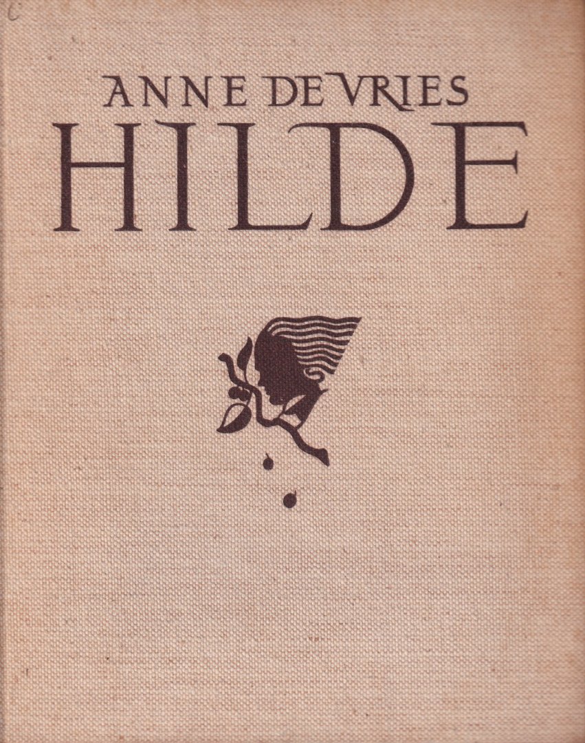 Vries, Anne de - Hilde
